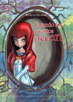 Cuando los cuentos crecen
