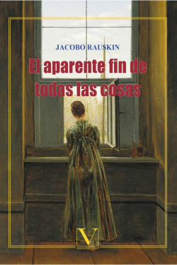 El aparente fin de todas las cosas
