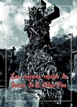 Los mejores relatos de horror de E.A. Poe