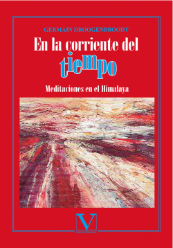 En la corriente del tiempo. Desombrada luz