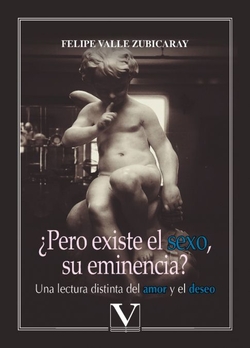 ¿Pero existe el sexo, su eminencia?