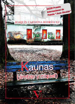 Kaunas. Premio de Poesía Juan Alcaide XXXVI