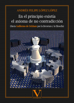 En el principio existía el axioma de no contradicción