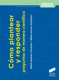 COMO PLANTEAR Y RESPONDER. PREGUNTAS DE MANERA CIENTIFICA