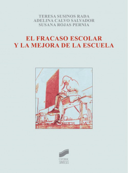 FRACASO ESCOLAR Y LA MEJORA DE LA ESCUELA