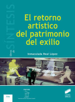 RETORNO ARTISTICO DEL PATRIMONIO DEL EXILIO