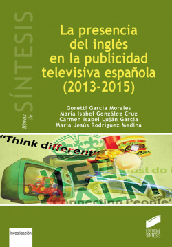 PRESENCIA DEL INGLES EN PUBLICIDAD TELEVISIVA ESPAÑOLA