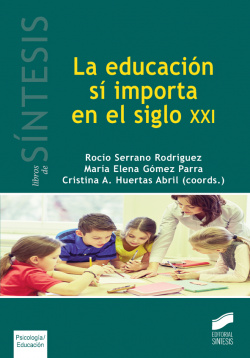 EDUCACION SI IMPORTA EN EL SIGLO XXI
