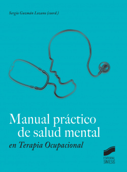 MANUAL PRACTICO DE SALUD MENTAL EN TERAPIA OCUPACIONAL