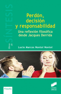 PERDON, DECISION Y REPONSABILIDAD