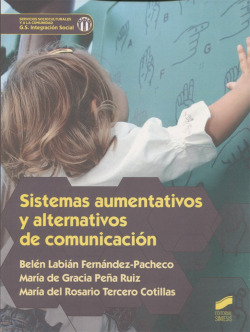 SISTEMAS AUMENTATIVOS Y ALTERNATIVOS DE COMUNICACIÓN