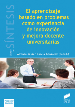 EL APRENDIZAJE BASADO EN PROBLEMAS COMO EXPERIENCIA DE INNOVACIÓN Y MEJORA DOCENTE UNIVERSITARIA