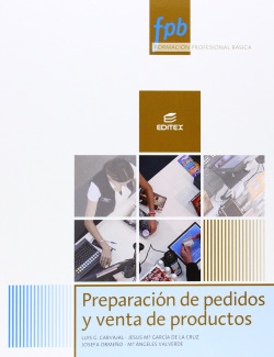 Preparación de pedidos y venta de productos. Fp Basico 2014