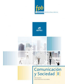 Formación profesional básica. Comunicación y sociedad II