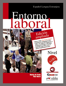 Entorno laboral a1/b1.(edición ampliada)