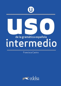 USO de la gramática intermedio - NUEVA EDICIÓN