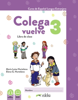 Colega Vuelve 3 (A2.1). Libro de clase