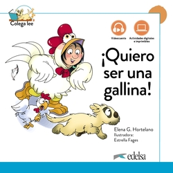 Colega lee 1.3 - ¡Quiero ser una gallina! Nueva edición