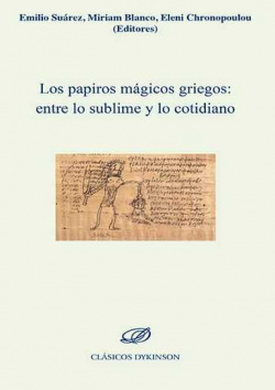 Papiros mágicos griegos:entre lo sublime y lo cotidiano