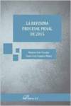 REFORMA PROCESAL PENAL DE 2015