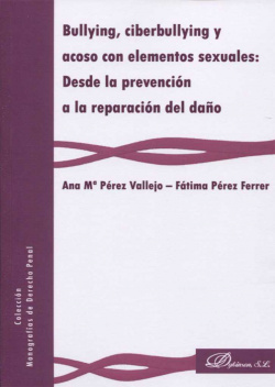 Bullying, ciberbullying y acoso con elementos sexuales