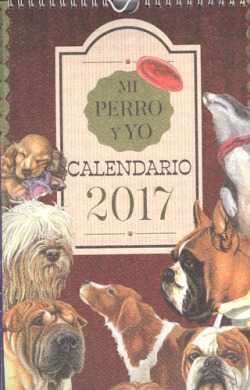 MI PERRO Y YO 2017