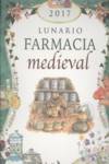 LUNARIO FARMACIA MEDIEVAL 2017