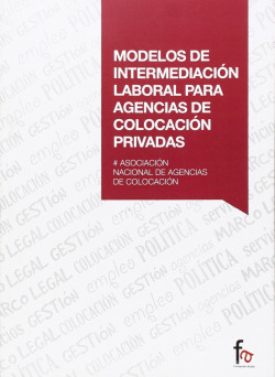 MODELOS DE INTERMEDIACION LABORAL PARA AGENCIAS DE COLOCACIO