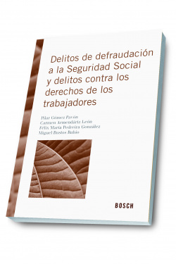 Delitos defraudación seguridad social derechos trabajadores