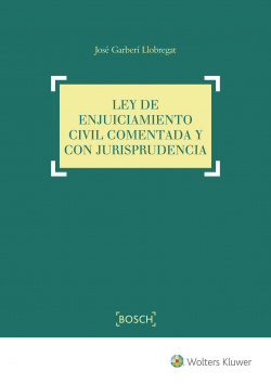 LEY DE ENJUICIAMIENTO CIVIL COMENTADA Y CON JURISPRUDENCIA
