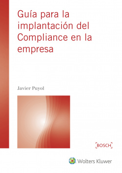 GUÍA PARA LA IMPLANCACIÓN DEL COMPILANCE EN LA EMPRESA