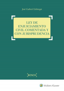 LEY DE ENJUICIAMIENTO CIVIL COMENTADO Y CON JURISPRUDENCIA