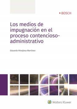 LOS MEDIOS DE IMPUGNACIÓN EN EL PROCESO CONTENCIOSO ADMINISTRATIVO