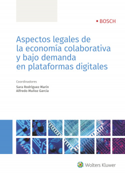 ASPECTOS LEGALES DE LA ECONOMÍA COLABORATIVA Y BAJO DEMANDA EN PLATAFORMAS DIGITALES