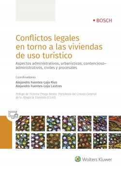 CONFLICTOS LEGALES EN TORNO A LAS VIVIENDAS DE USO TURÍSTICO