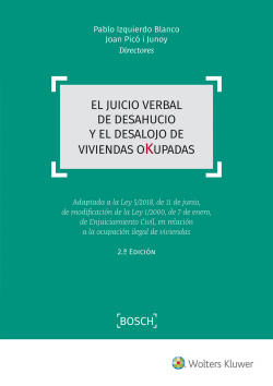 EL JUICIO VERBAL DE DESAHUCIO Y DESALOJO DE VIVIENDAS OKUPADAS