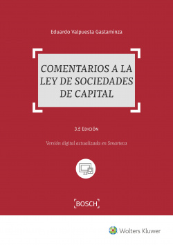 COMENTARIOS A LA LEY DE SOCIEDADES DE CAPITAL