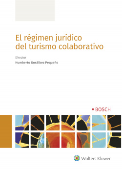 EL RÈGIMEN JURÍDICO DEL TURISMO COLABORATIVO