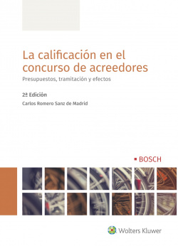 La calificación en el concurso de acreedores (2ª edición)