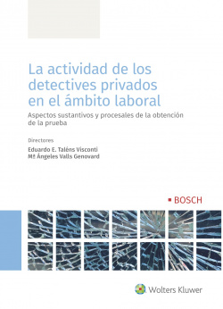 La actividad de los detectives privados en el ámbito laboral