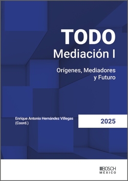 TODO Mediación I. Orígenes, Mediadores y Futuro