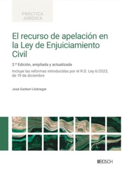 RECURSO DE APELACION EN LA LEY DE ENJUICIAMIENTO CIVIL, EL