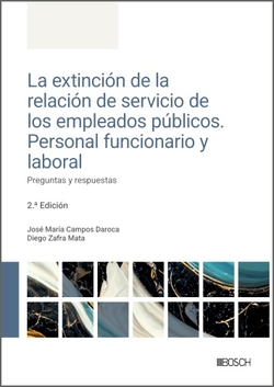 La extinción de la relación de servicio de los empleados públicos