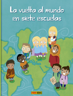 LA VUELTA AL MUNDO EN SIETE ESCUELAS