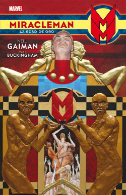 MIRACLEMAN DE NEIL GAIMAN 01