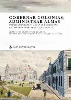 Gobernar coloniar administrador almas poder colonial