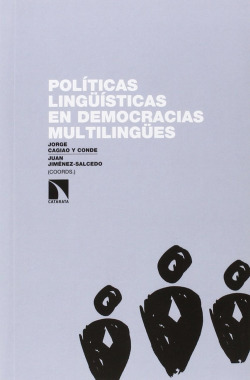 POLíTICAS LINGüíSTICAS EN DEMOCRACIAS MULTILINGüES