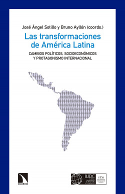 LAS TRANSFORMACIONES DE AMéRICA LATINA