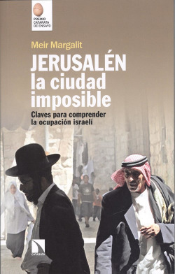JERUSALÈN, LA CIUDAD IMPOSIBLE