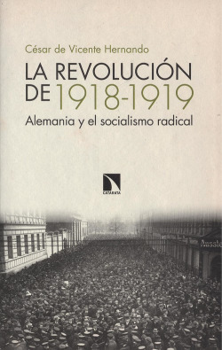 LA REVOLUCIÓN DE 1918-1919